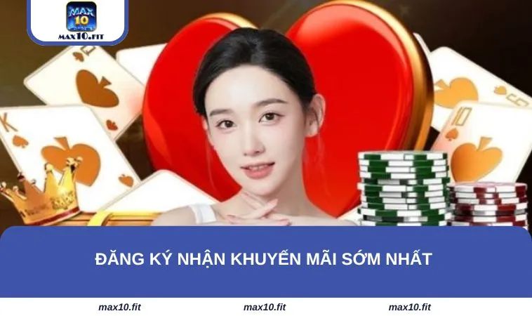 Đăng ký nhận khuyến mãi sớm nhất 